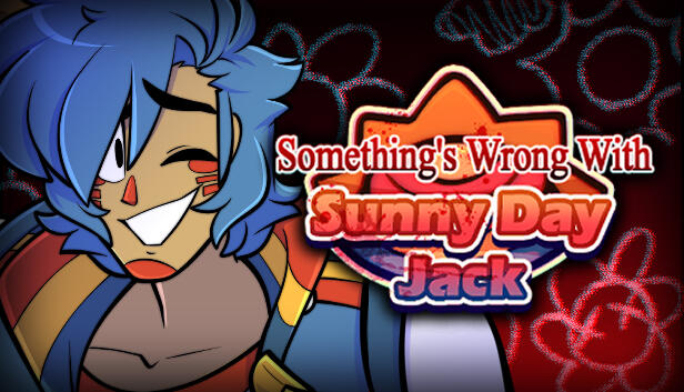 Key Art of Something's Wrong With Sunny Day Jack